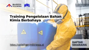Training Pengelolaan Bahan Kimia Berbahaya Mairodi Training