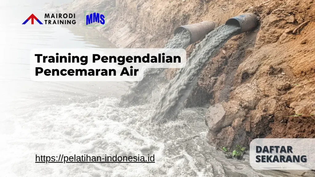 Training Pengendalian Pencemaran Air Mairodi Training