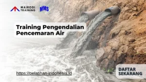 Training Pengendalian Pencemaran Air Mairodi Training