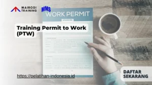 Training Permit to Work (PTW) Mairodi Training
