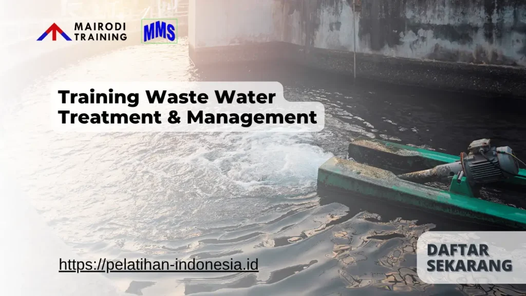 Training Waste Water Treatment & Management Mairodi Training