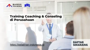 Training Coaching & Conseling di Perusahaan Mairodi Training