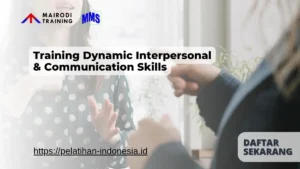 Training Dynamic Interpersonal & Communication Skills Mairodi Training