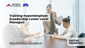 Training Kepemimpinan (Leadership Lower Level Manager) Mairodi Training