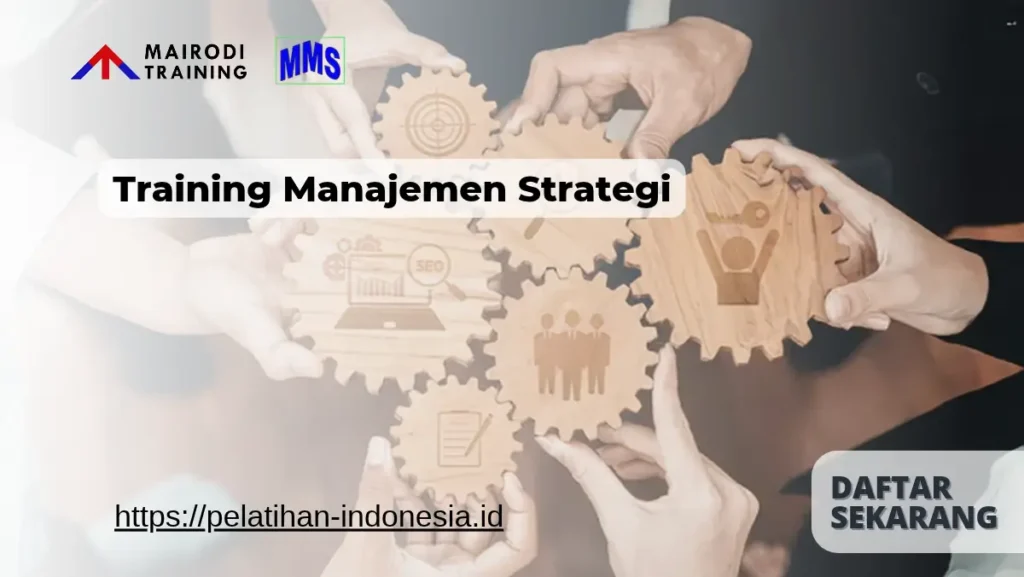 Training Manajemen Strategi Mairodi Training